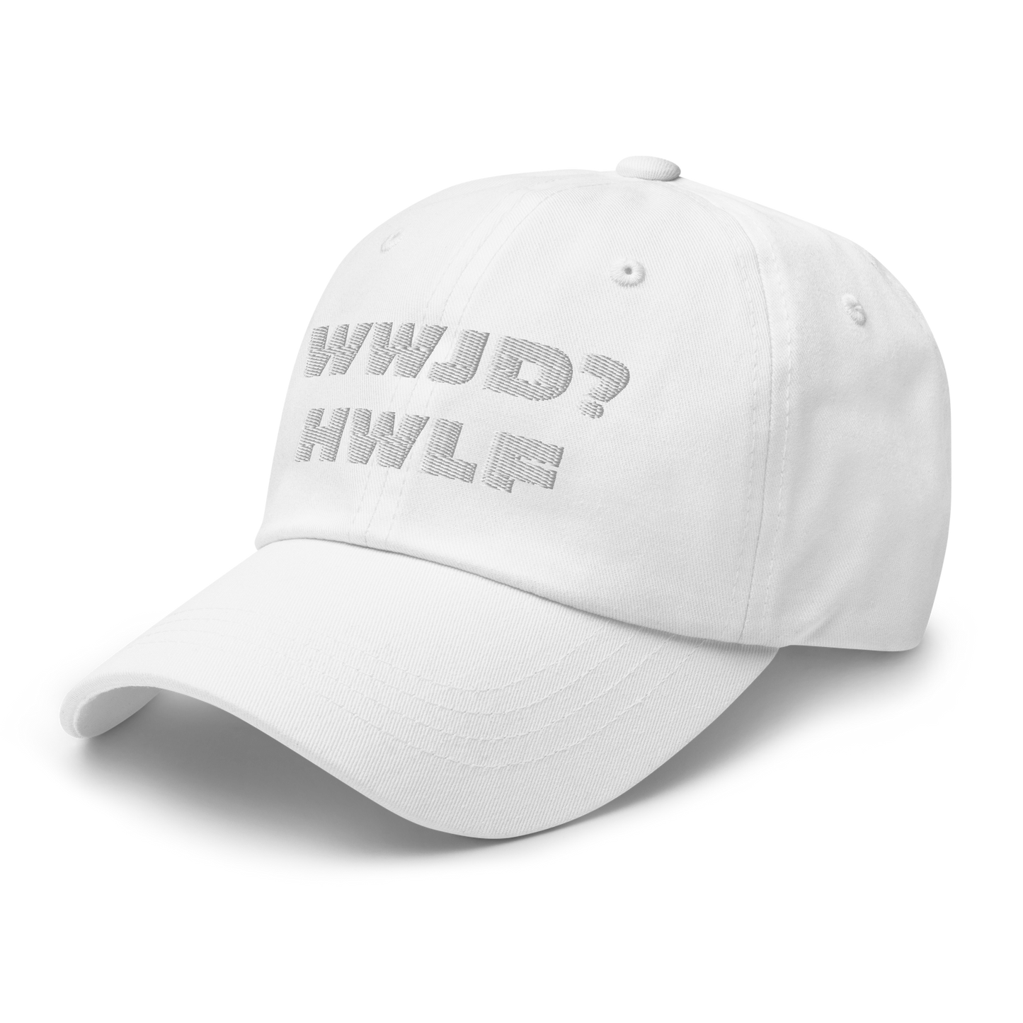 Dad Hat – WWJD? HWLF (11 colors)