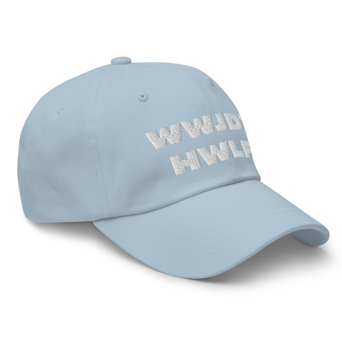 Dad Hat – WWJD? HWLF (11 colors)