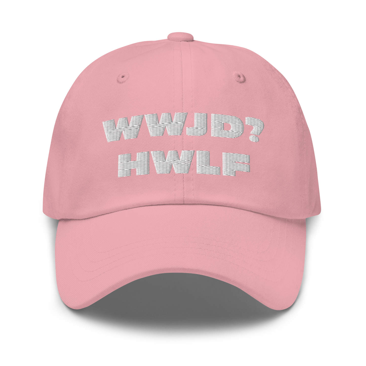 Dad Hat – WWJD? HWLF (11 colors)