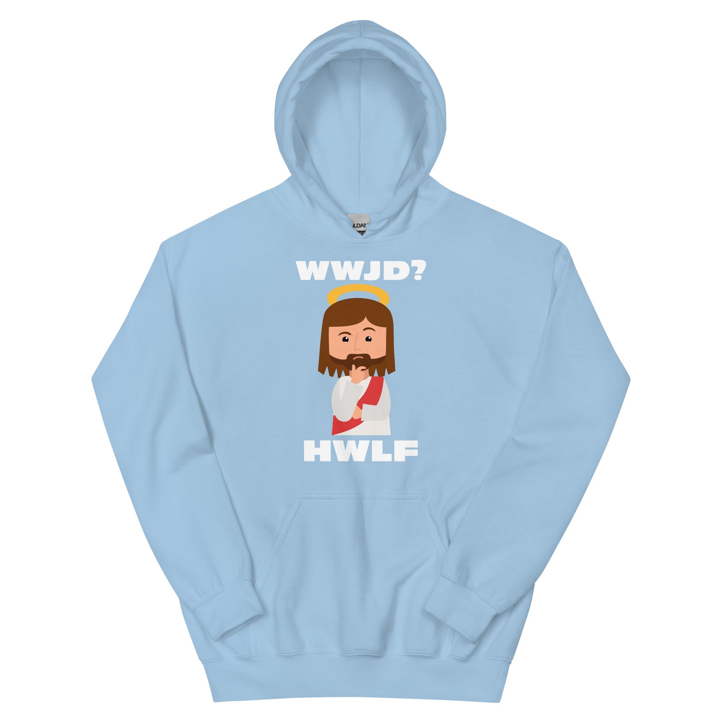 Unisex Hoodie – WWJD? HWLF (14 colors)