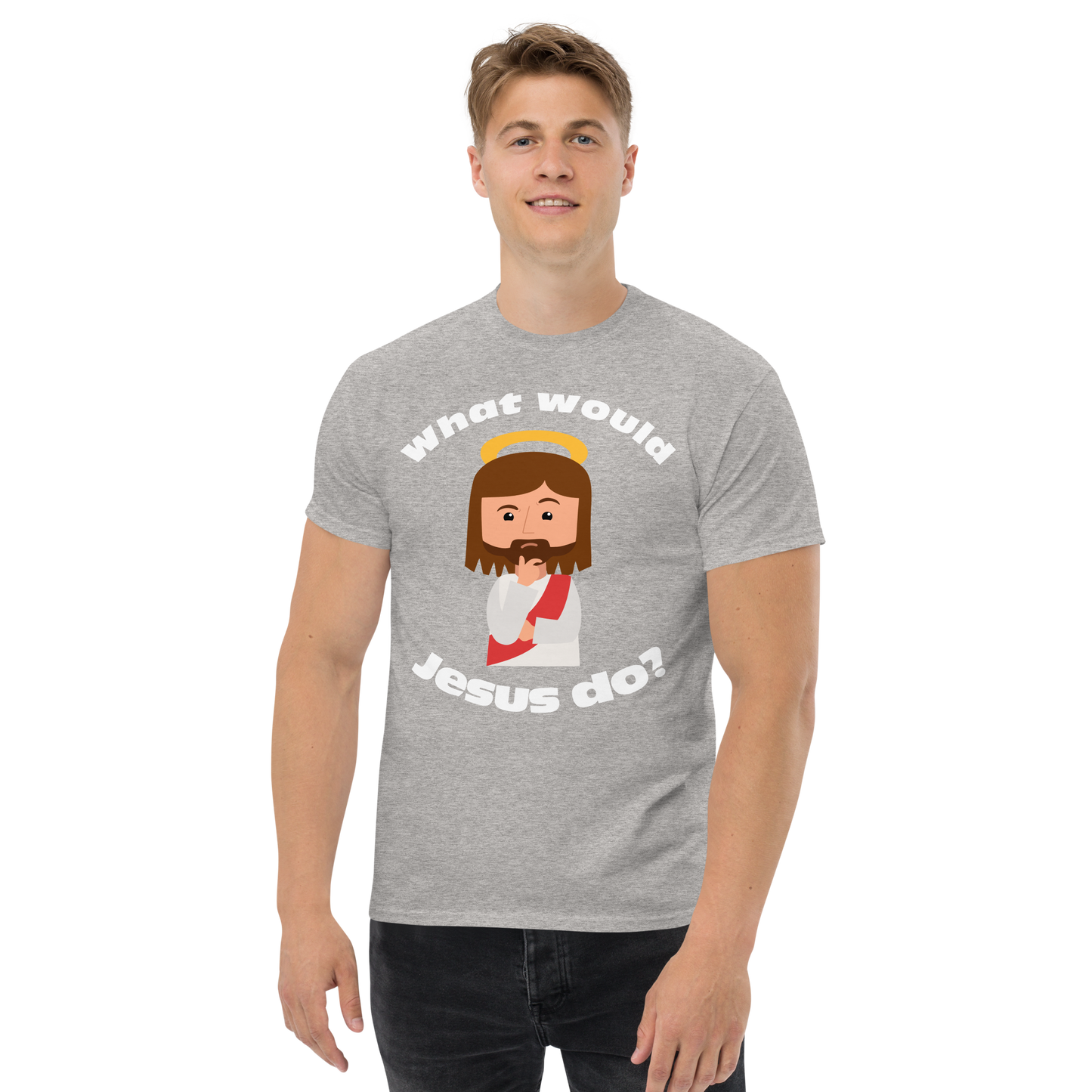 Classic T-Shirt – What would Jesus do? (14 colors)