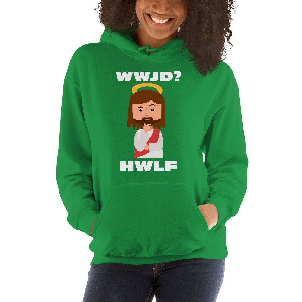 Unisex Hoodie – WWJD? HWLF (14 colors)