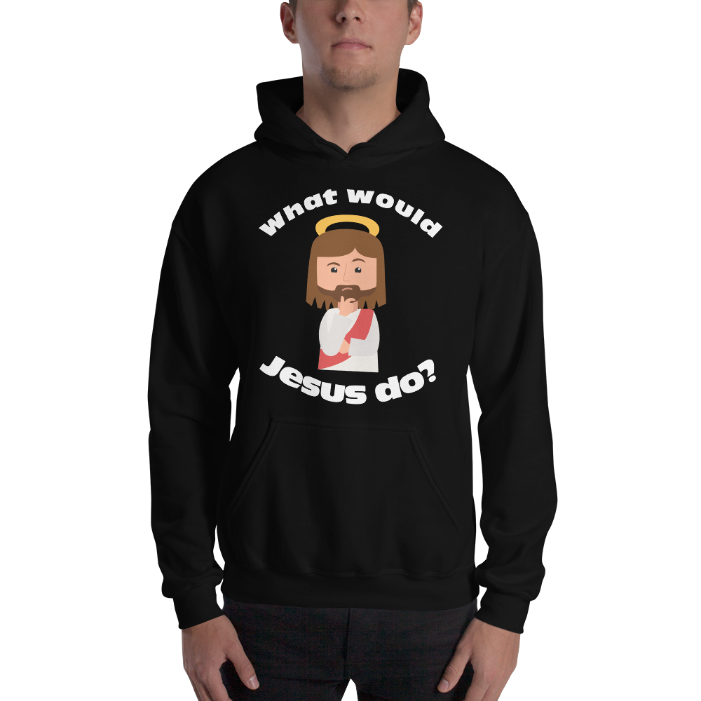 Unisex Hoodie – What would Jesus do? (14 colors)