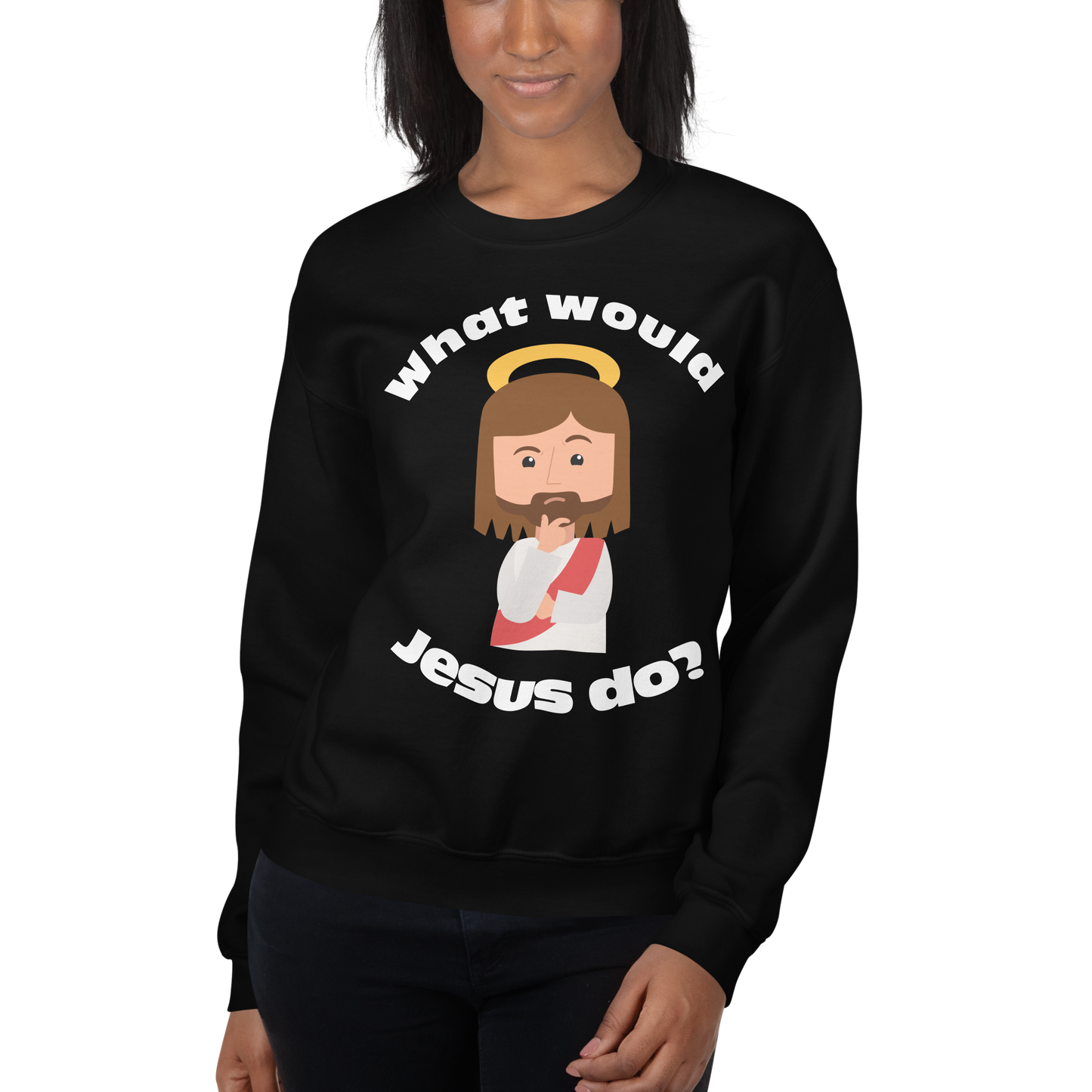 Unisex Sweatshirt – What would Jesus do? (12 colors)