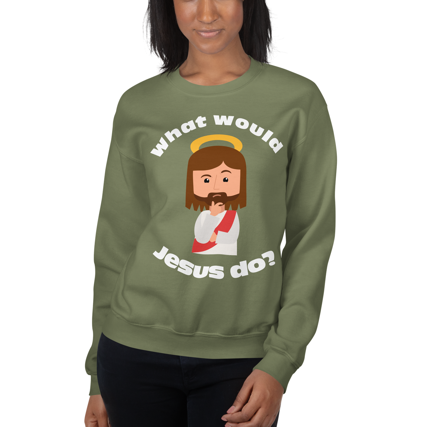 Unisex Sweatshirt – What would Jesus do? (12 colors)