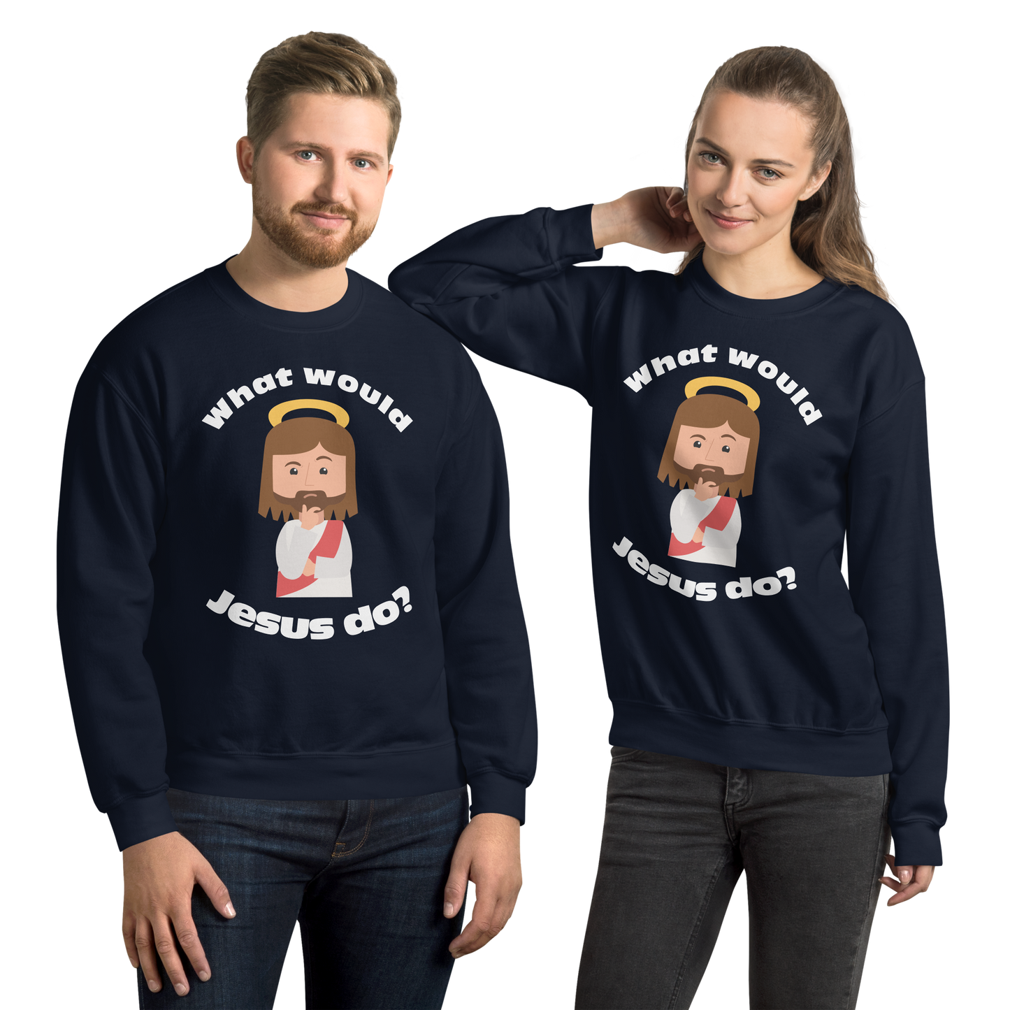 Unisex Sweatshirt – What would Jesus do? (12 colors)