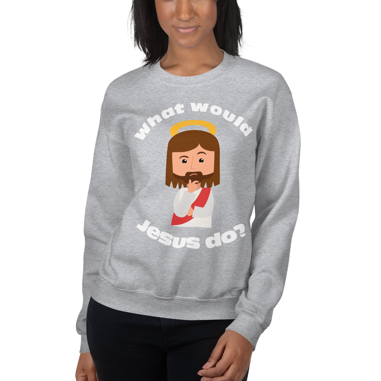 Unisex Sweatshirt – What would Jesus do? (12 colors)