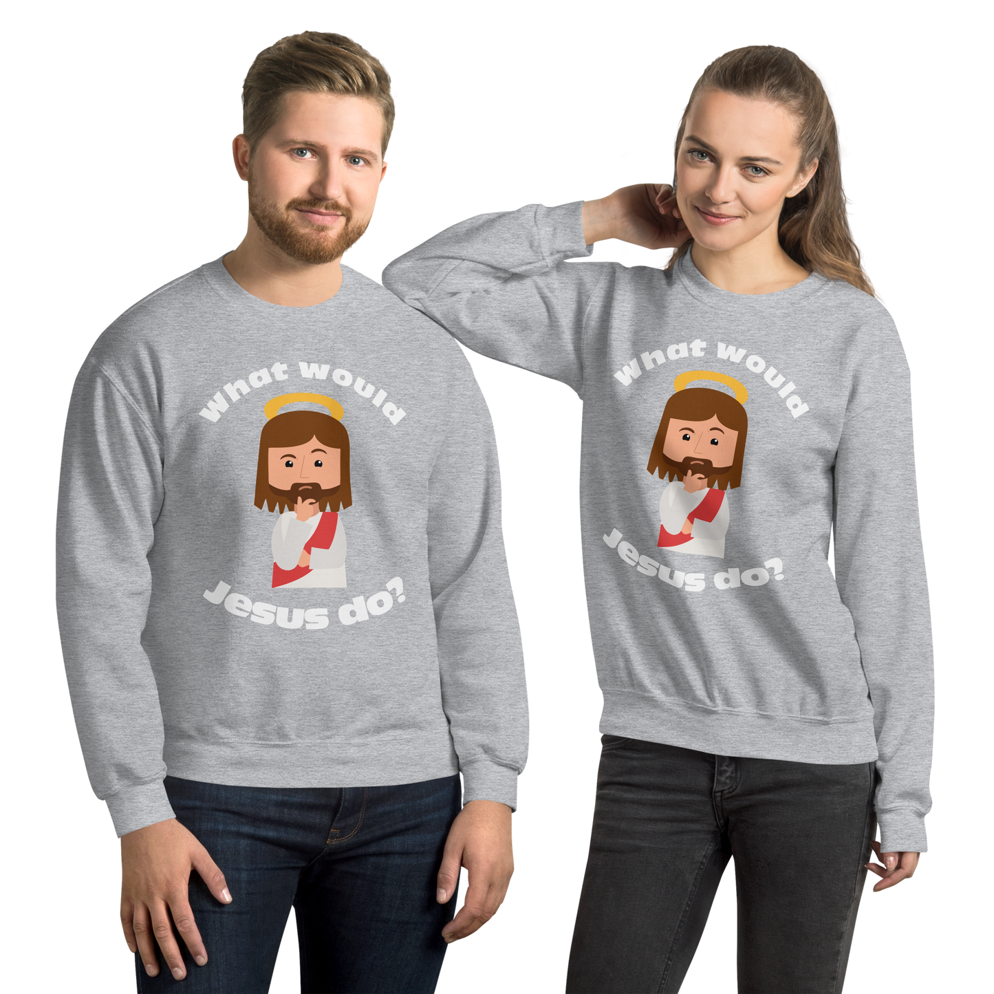 Unisex Sweatshirt – What would Jesus do? (12 colors)