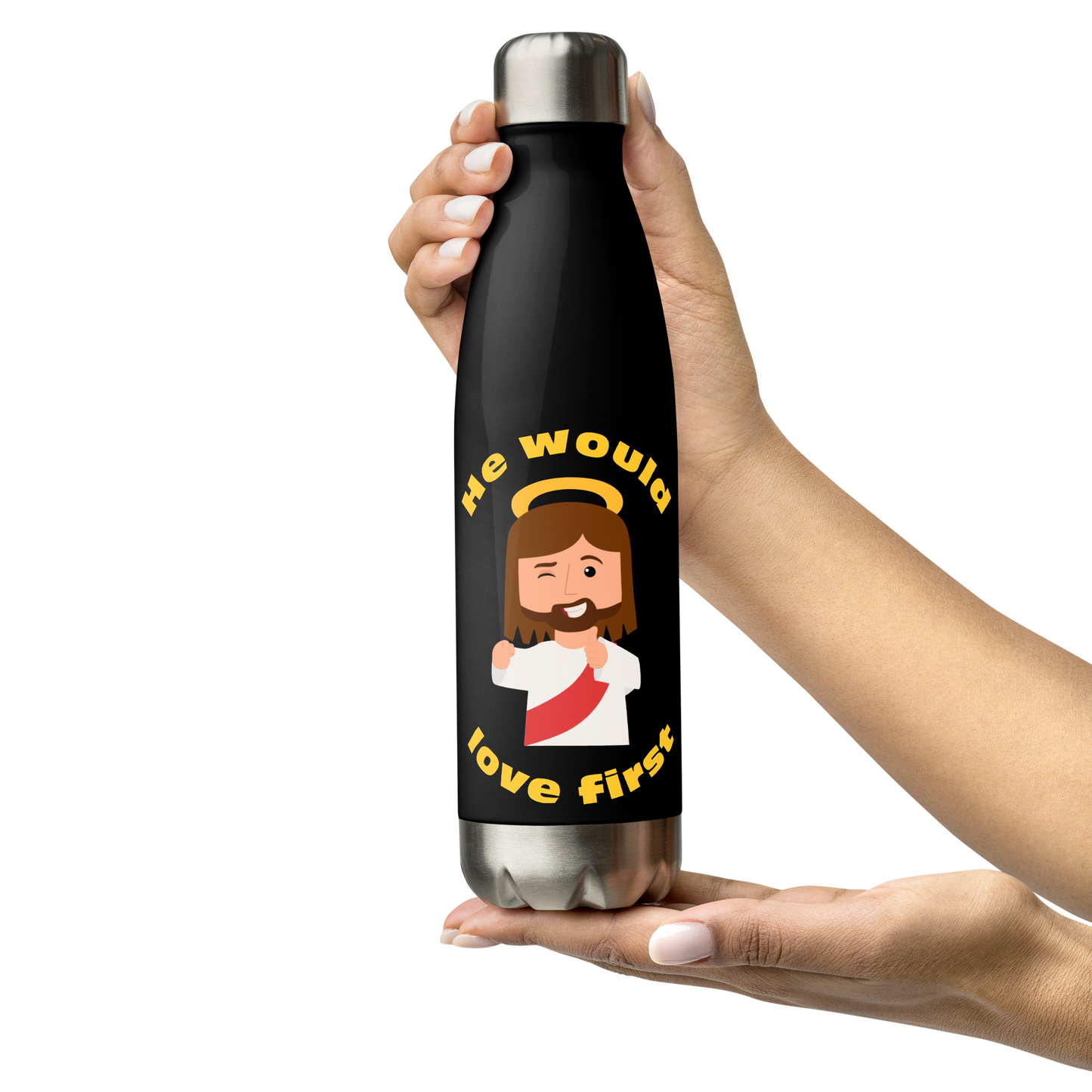 Stainless Steel Water Bottle – What would Jesus do? He would love first (17oz)