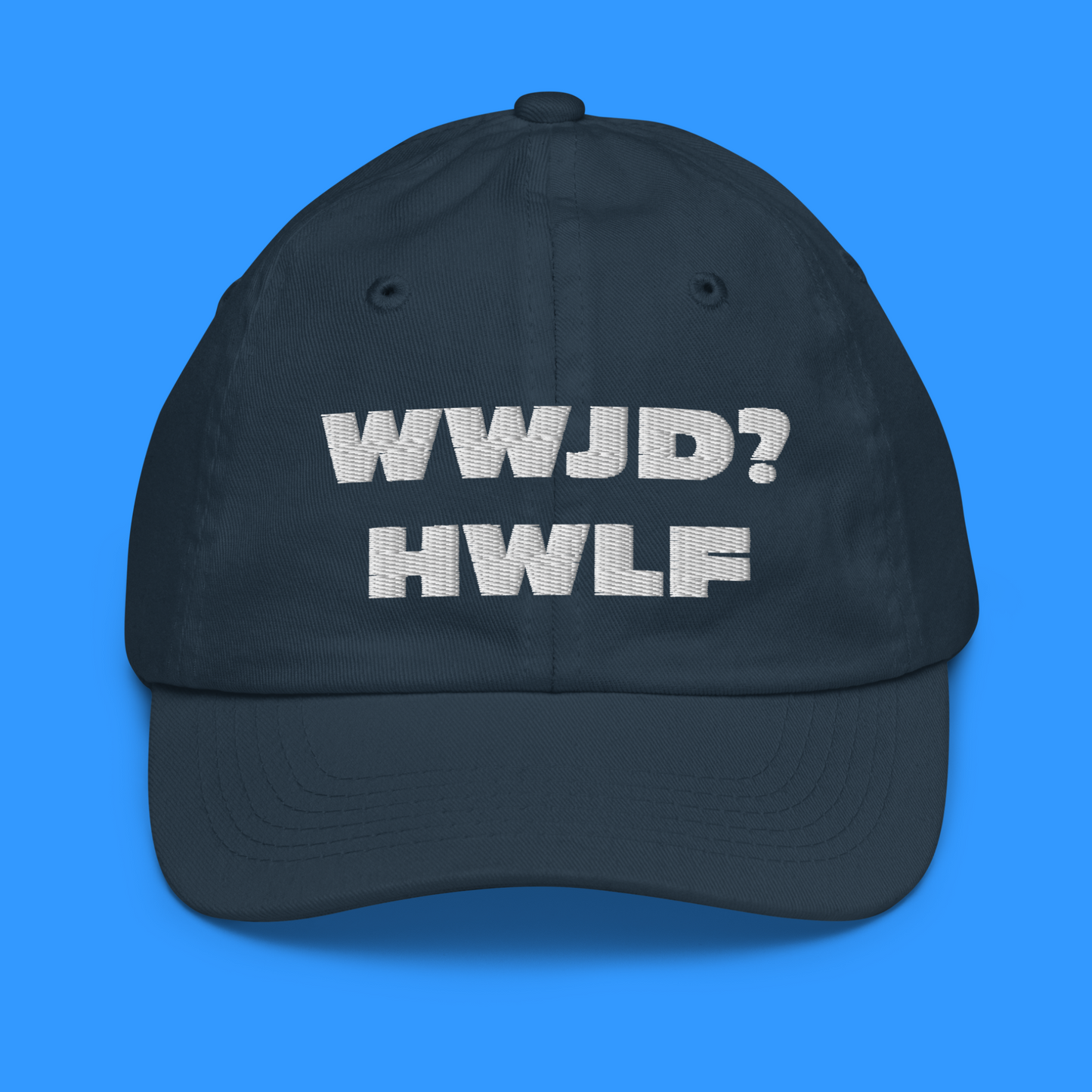 Youth Baseball Cap – WWJD? HWLF (nine colors)