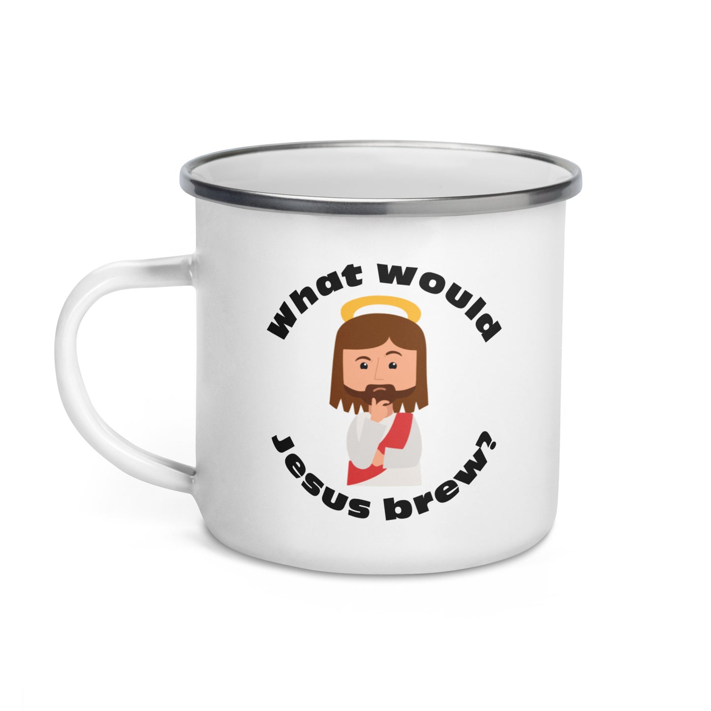 White Enamel Mug – What would Jesus brew? (12oz)