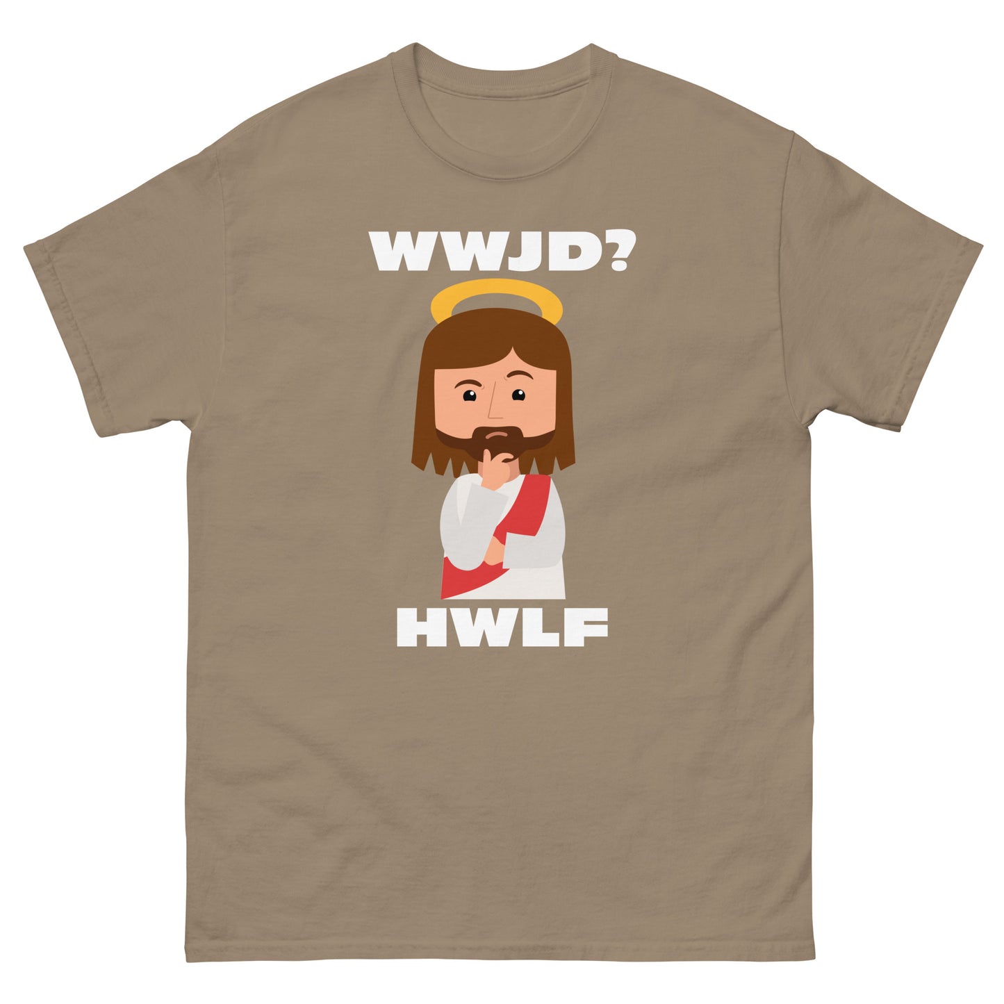 Classic T-Shirt – WWJD? HWLF (14 colors)