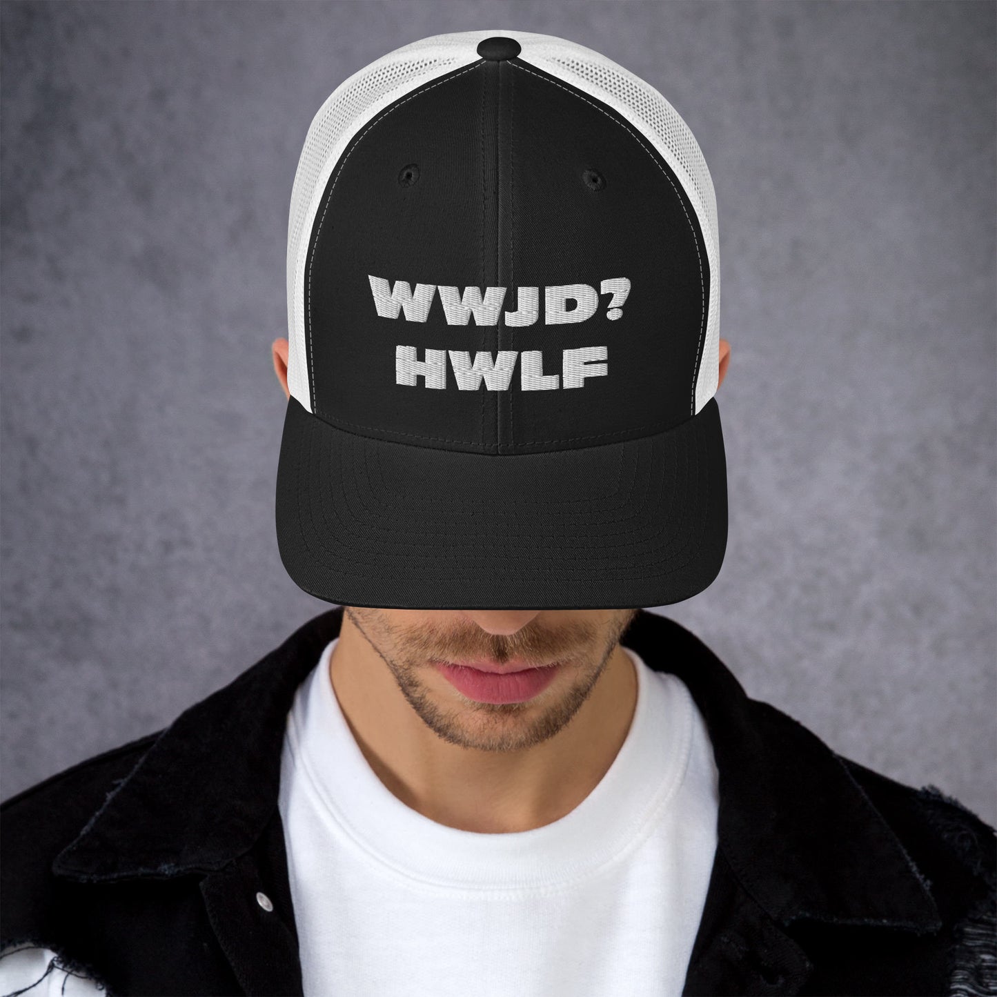 Trucker Cap – WWJD? HWLF (13 variations)