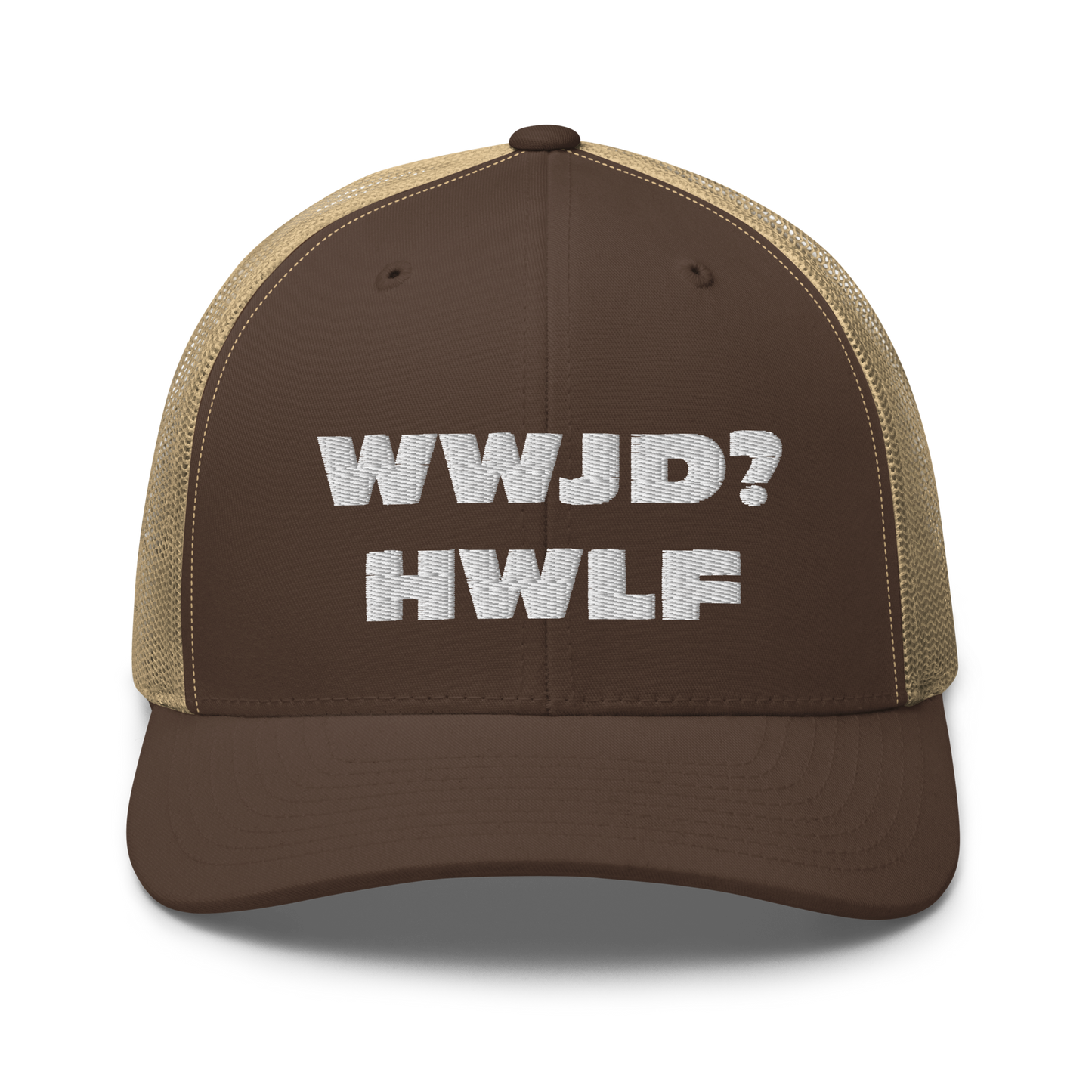 Trucker Cap – WWJD? HWLF (13 variations)