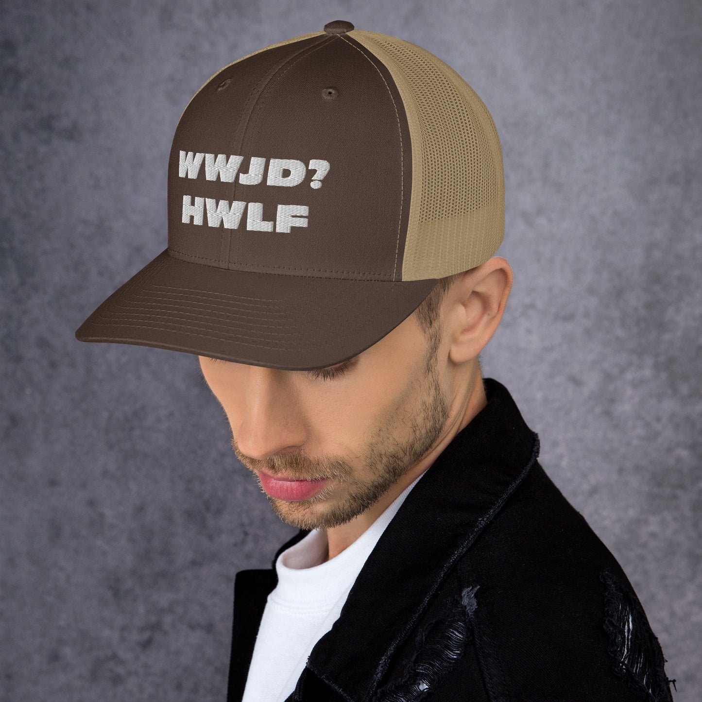 Trucker Cap – WWJD? HWLF (13 variations)