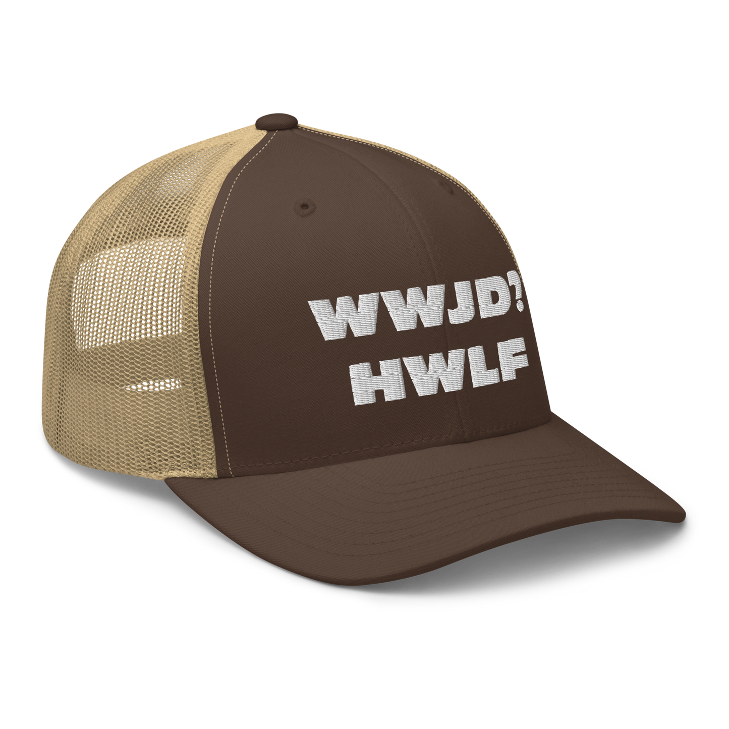 Trucker Cap – WWJD? HWLF (13 variations)