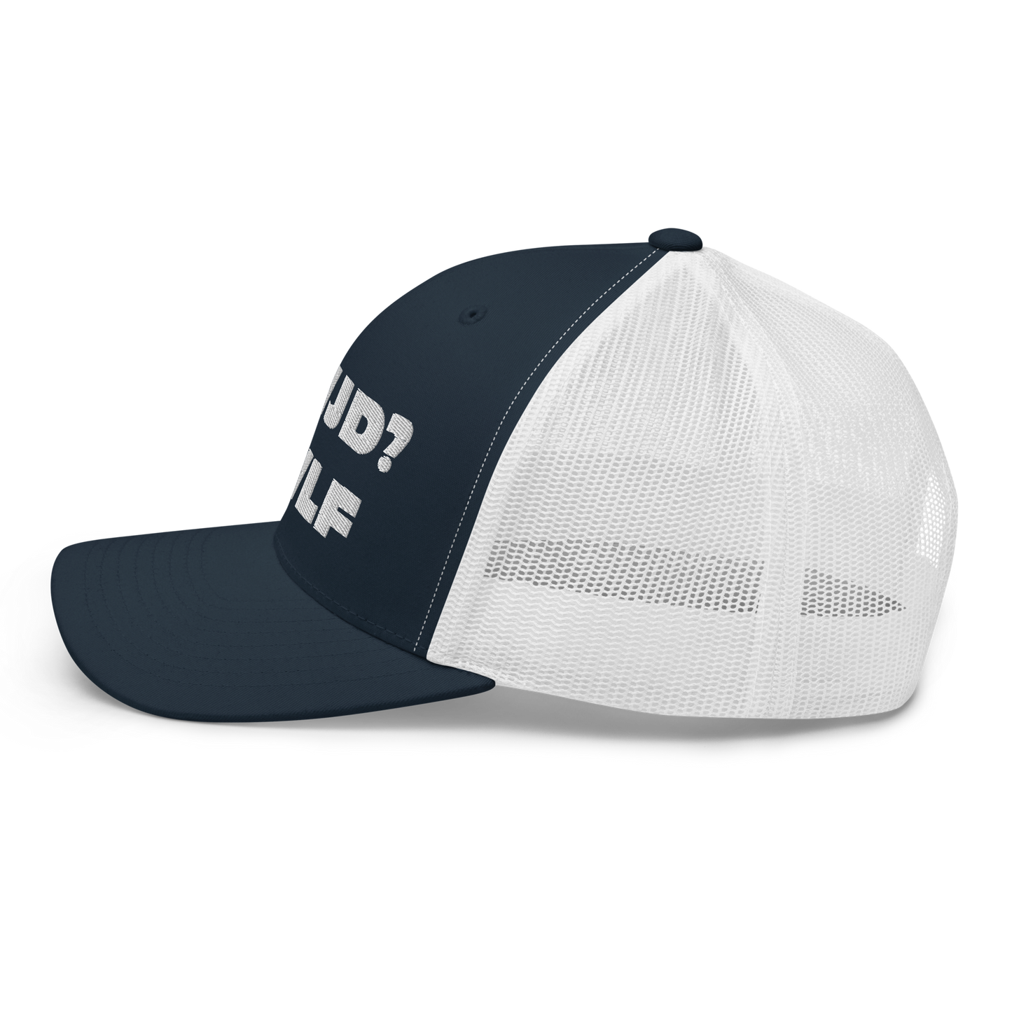 Trucker Cap – WWJD? HWLF (13 variations)