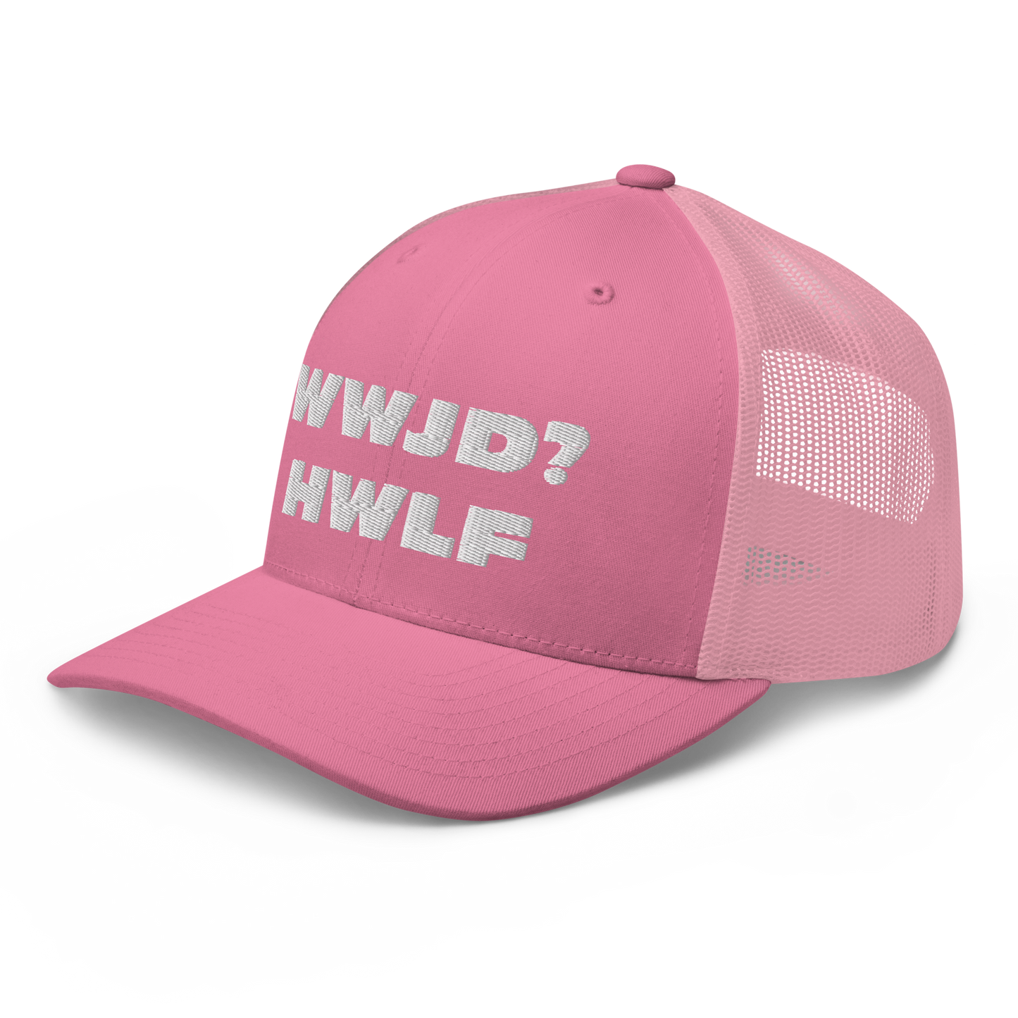 Trucker Cap – WWJD? HWLF (13 variations)