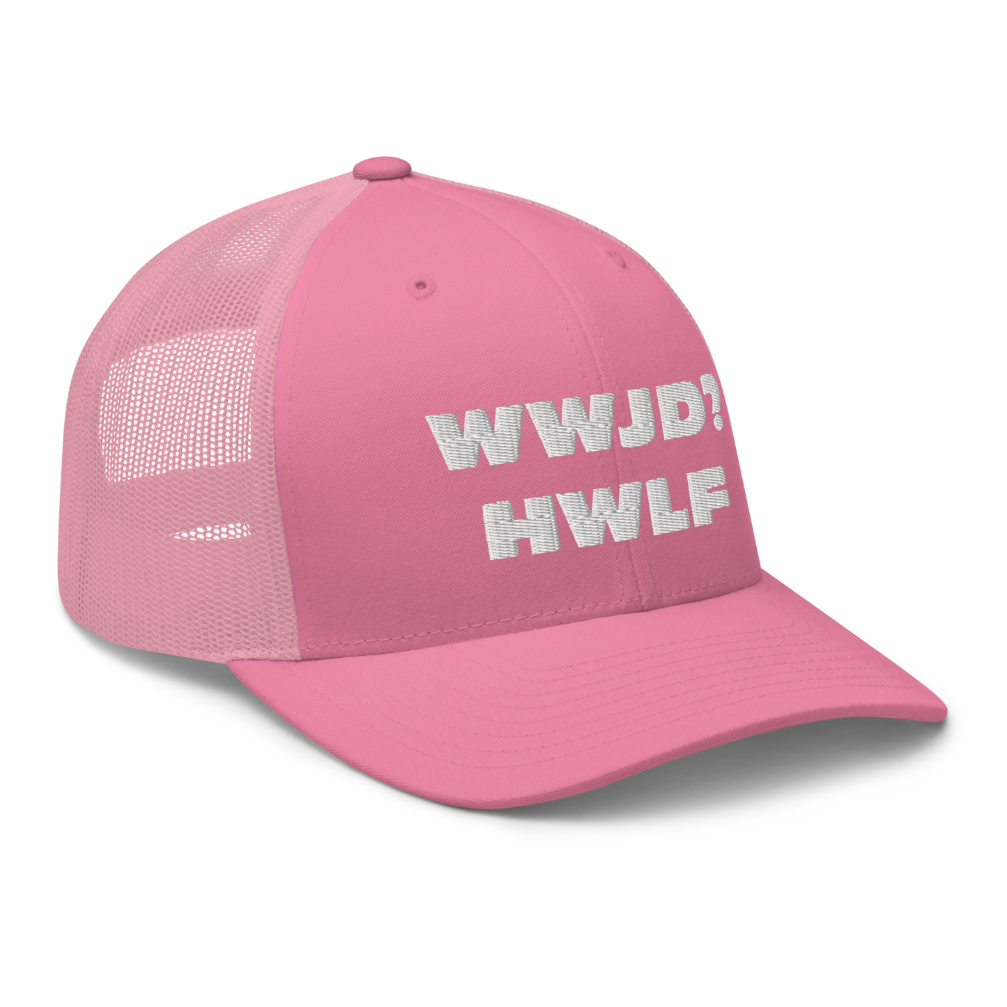 Trucker Cap – WWJD? HWLF (13 variations)