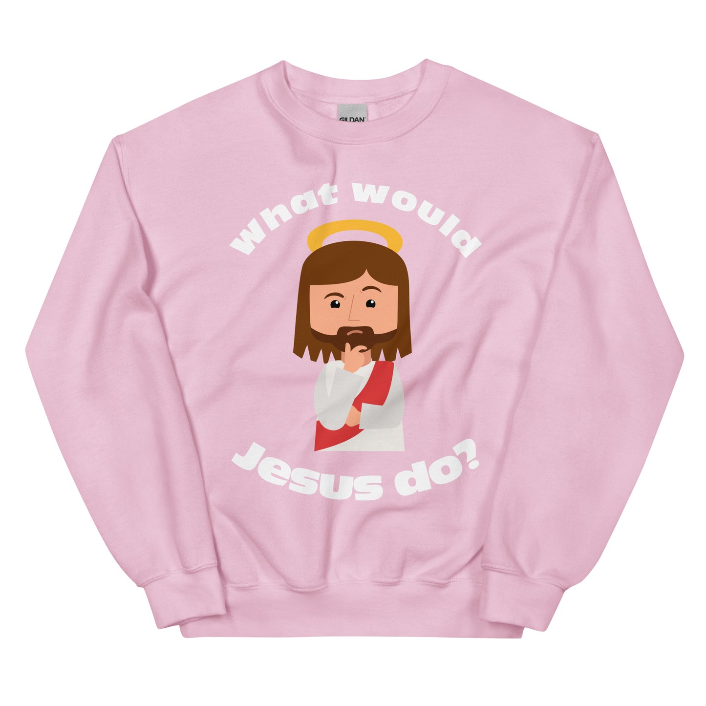 Unisex Sweatshirt – What would Jesus do? (12 colors)