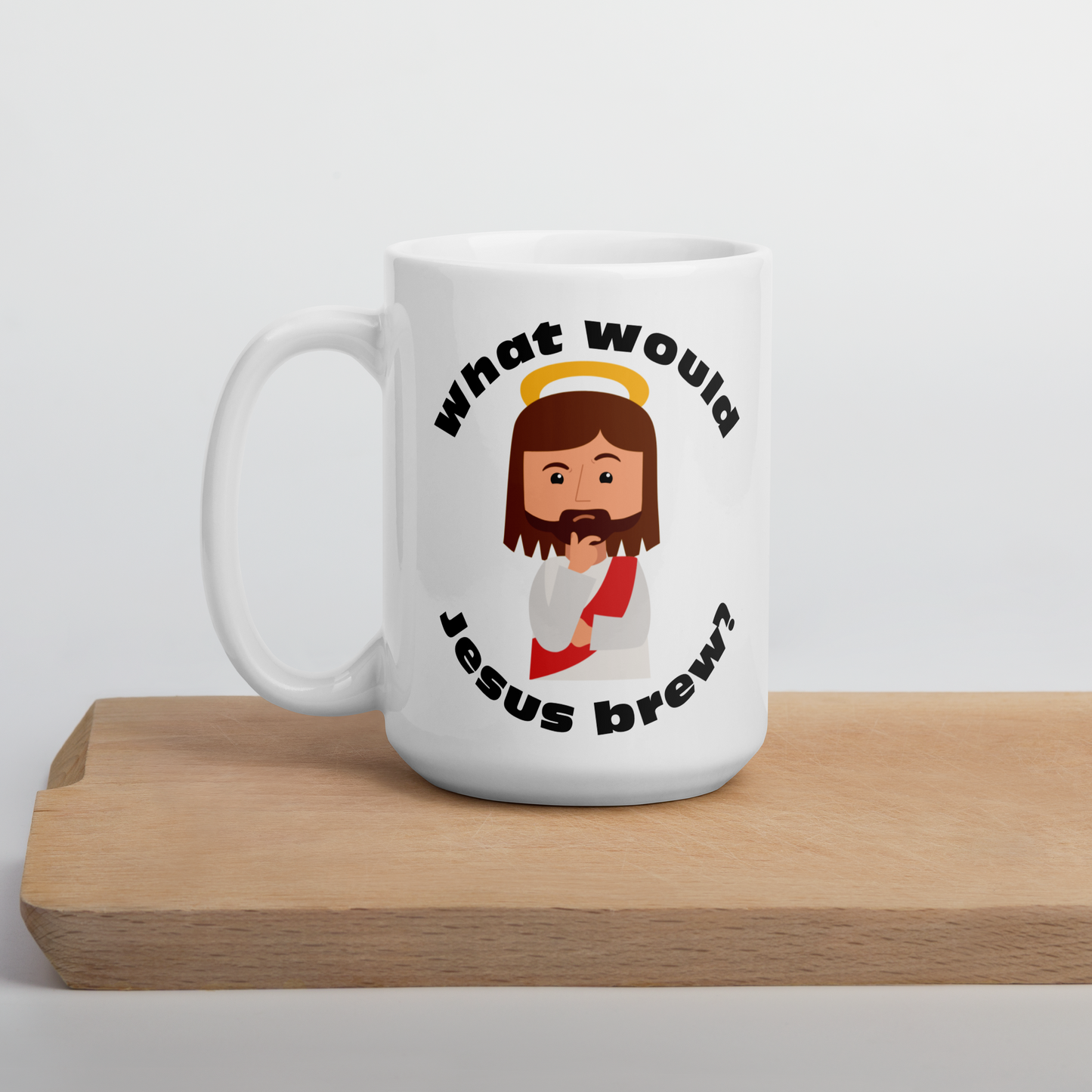 White Glossy Mug – What would Jesus brew? (15oz)